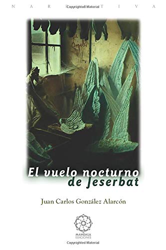El vuelo nocturno de Jeserbat Medicine