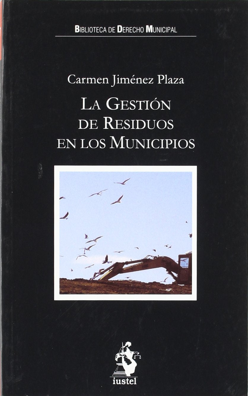 La gestión de residuos en los municipios Law
