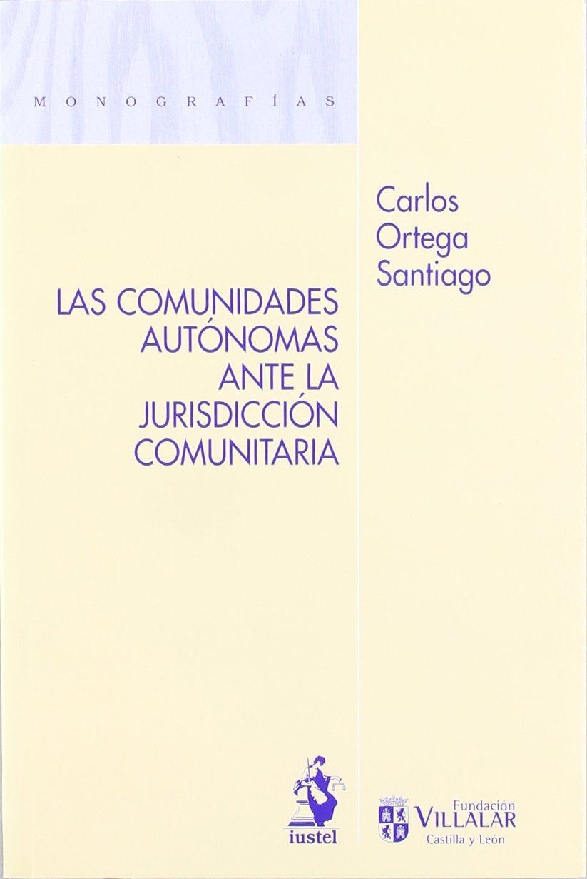 Las comunidades autónomas ante la jurisdicción comunitaria Law