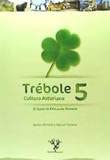 Trébole 5 Educación Primaria. Cultura Asturiana book
