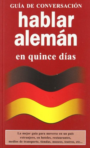 Hablar aleman (GUIAS DE CONVERSACIÓN) General education