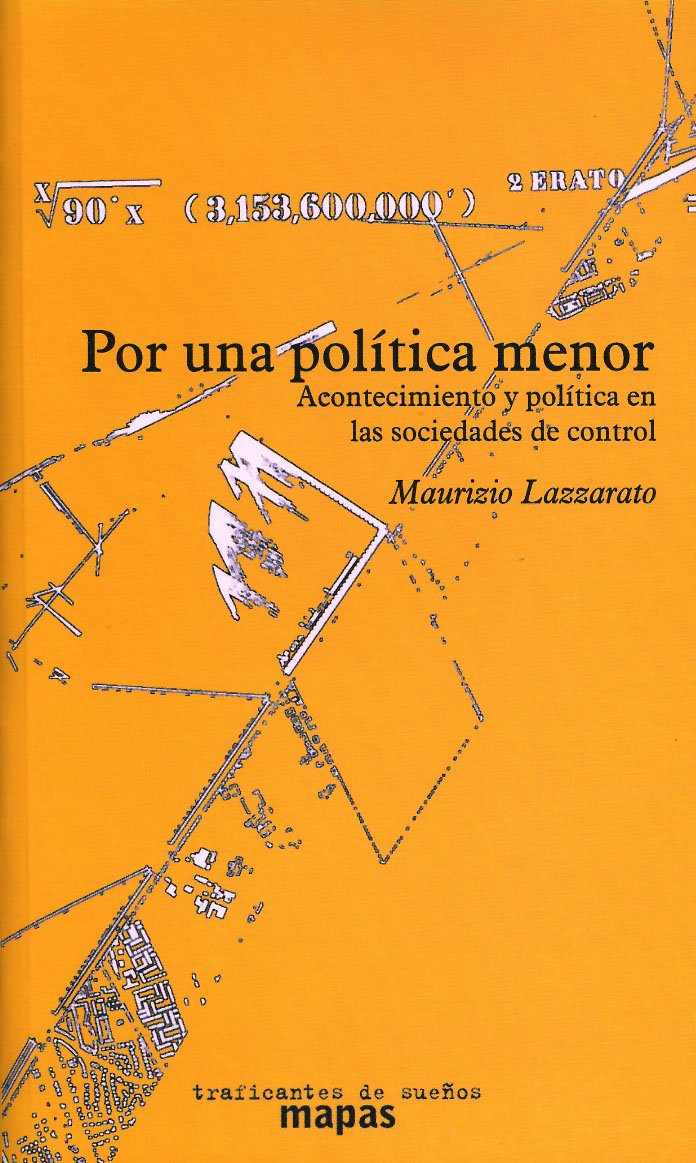 Lazzarato, M: Por una política menor : política y acontecimi book
