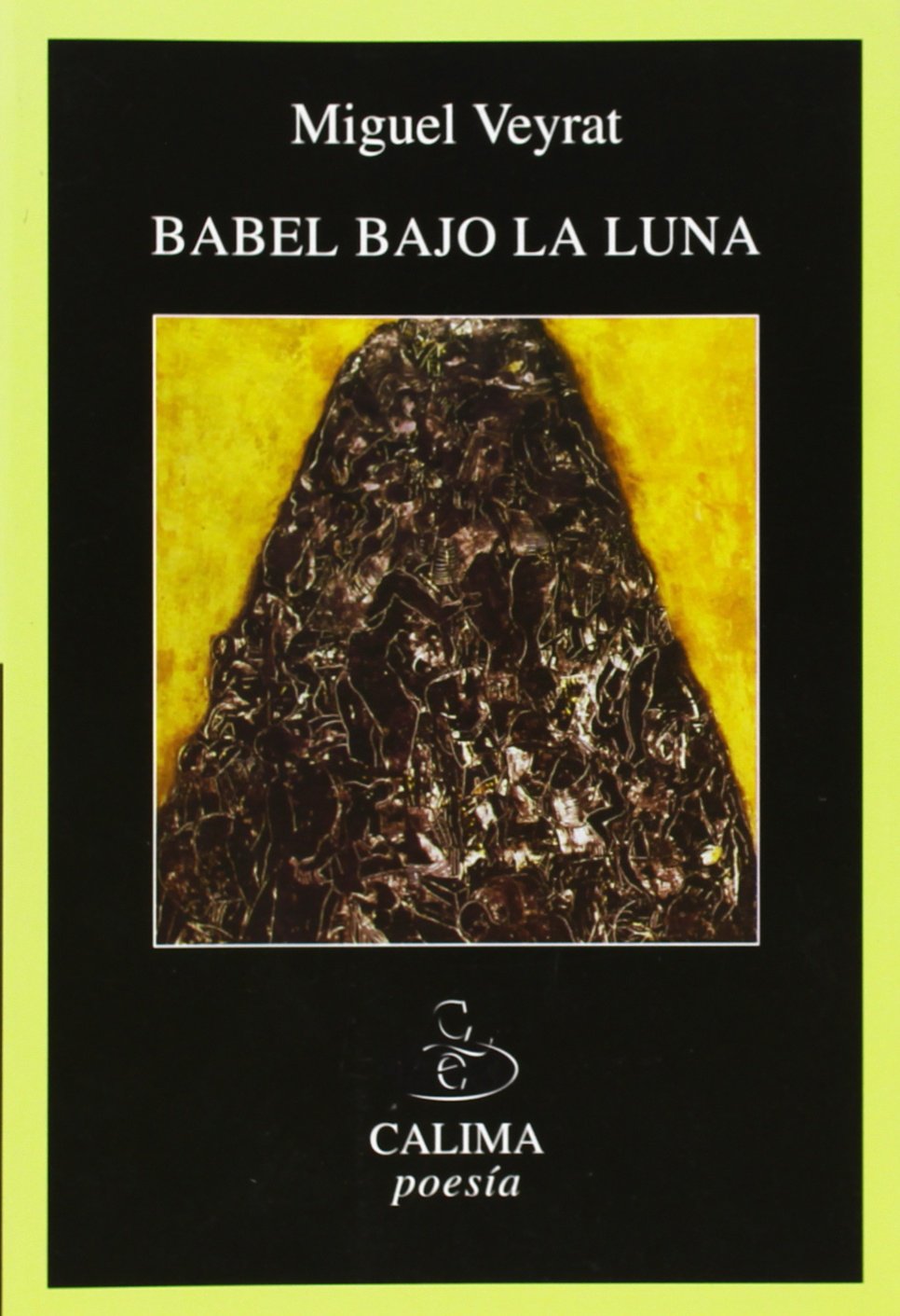 Babel bajo la luna : (trilogía de la incertidumbre) book