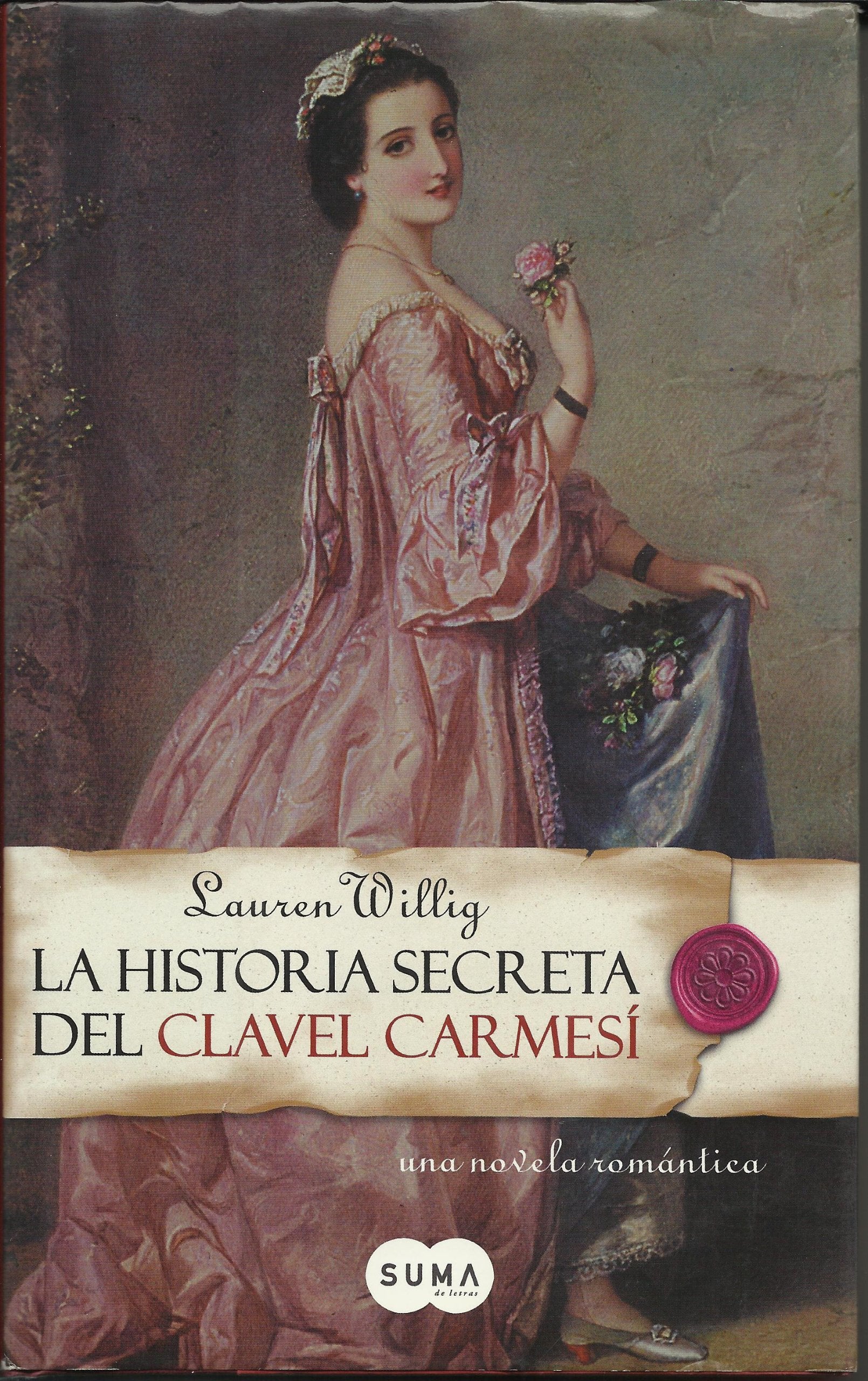 La Historia Secreta Del Clavel Carmesi Contemporary literature