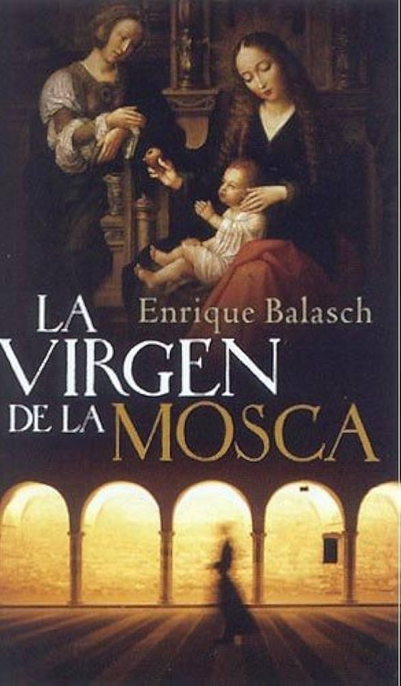 Virgen de la mosca, la Books