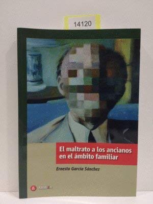 Maltrato a ancianos en el ambito familiar, el book