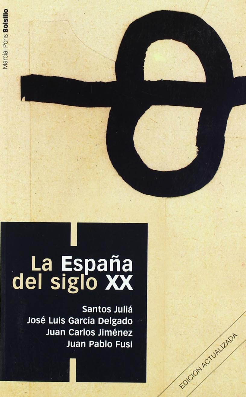 La España del siglo XX book
