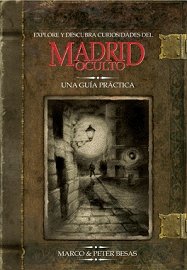Explore y descubra curiosidades del Madrid oculto Politics & History