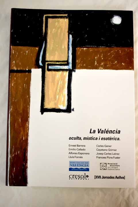 La Valéncia oculta, mística i esoterica Books
