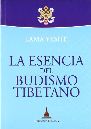 La esencia del budismo tibetano book