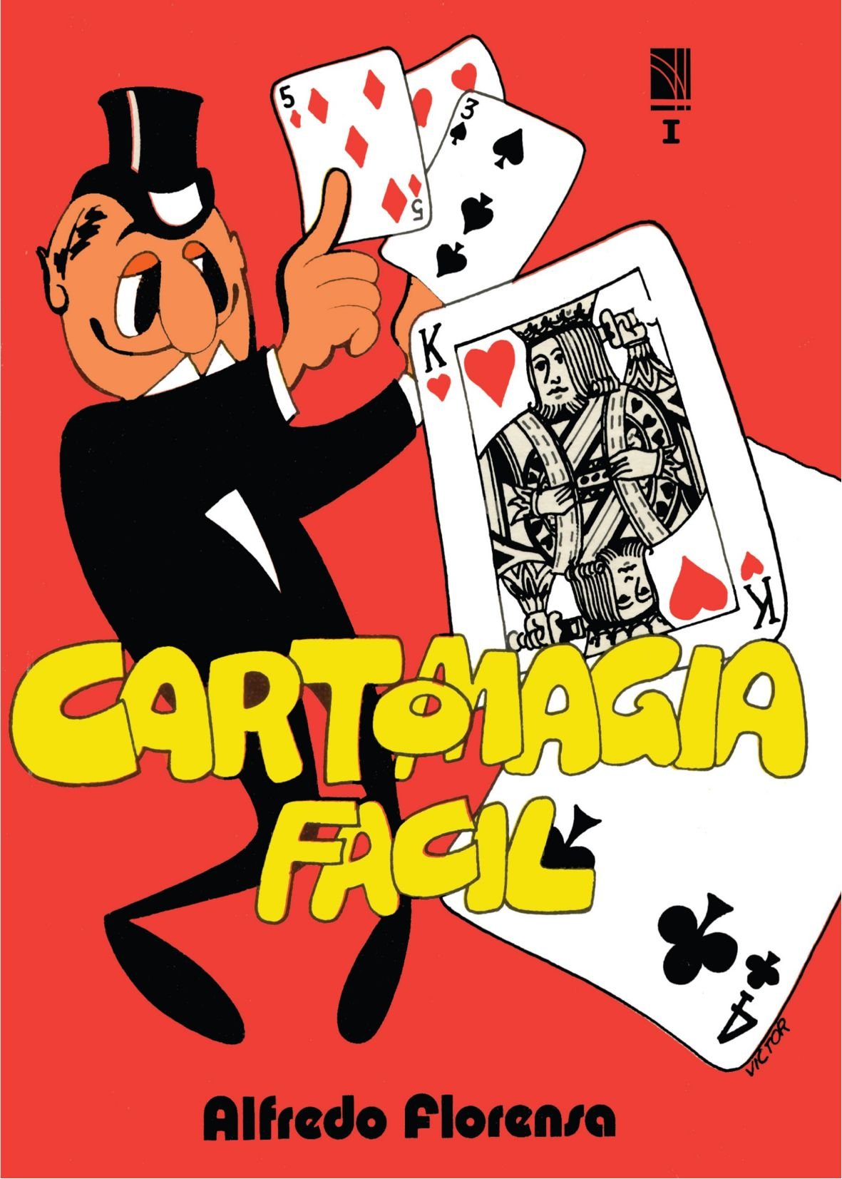 Cartomagia facil Vol. 1 Leisure & Fun