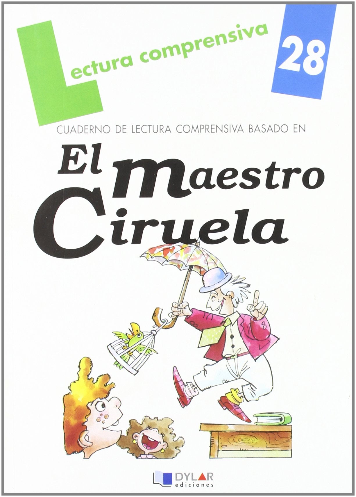 El maestro Ciruela. Cuaderno de lectura comprensiva Social Sciences