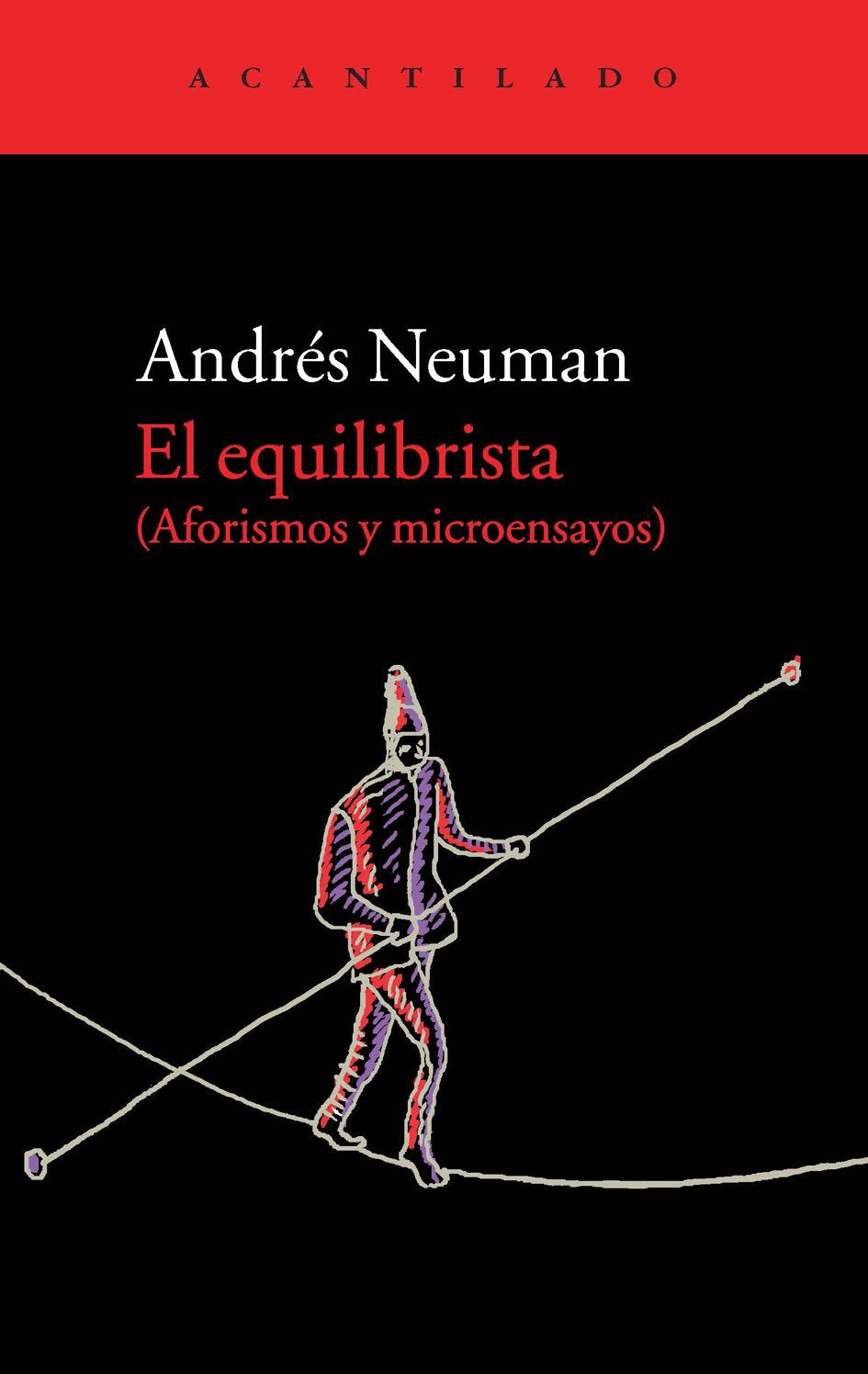 El equilibrista : aforismos y microensayos book