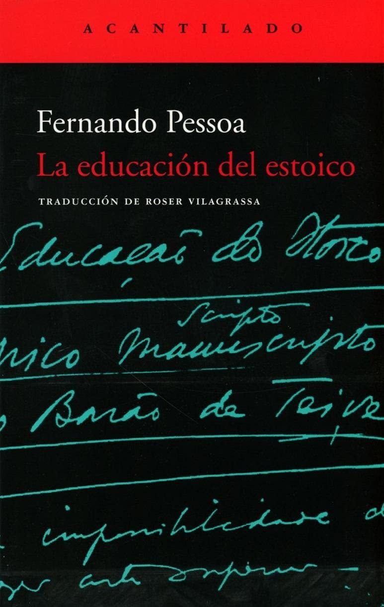 La educación del estoico (El Acantilado, Band 112) Philosophy