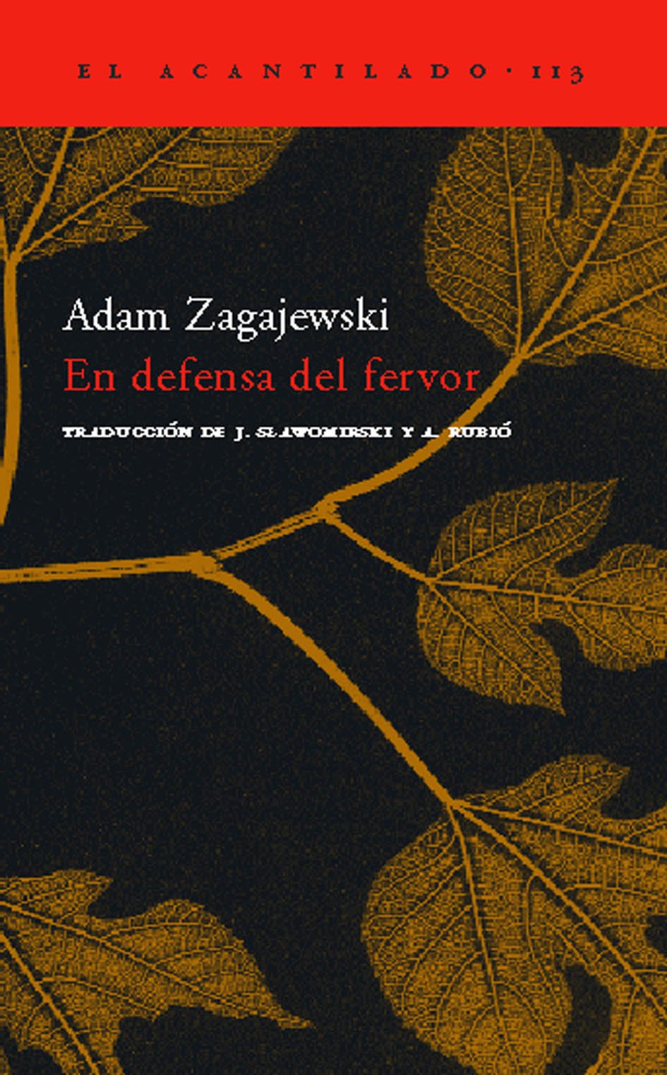 En defensa del fervor / In defence of fervor book