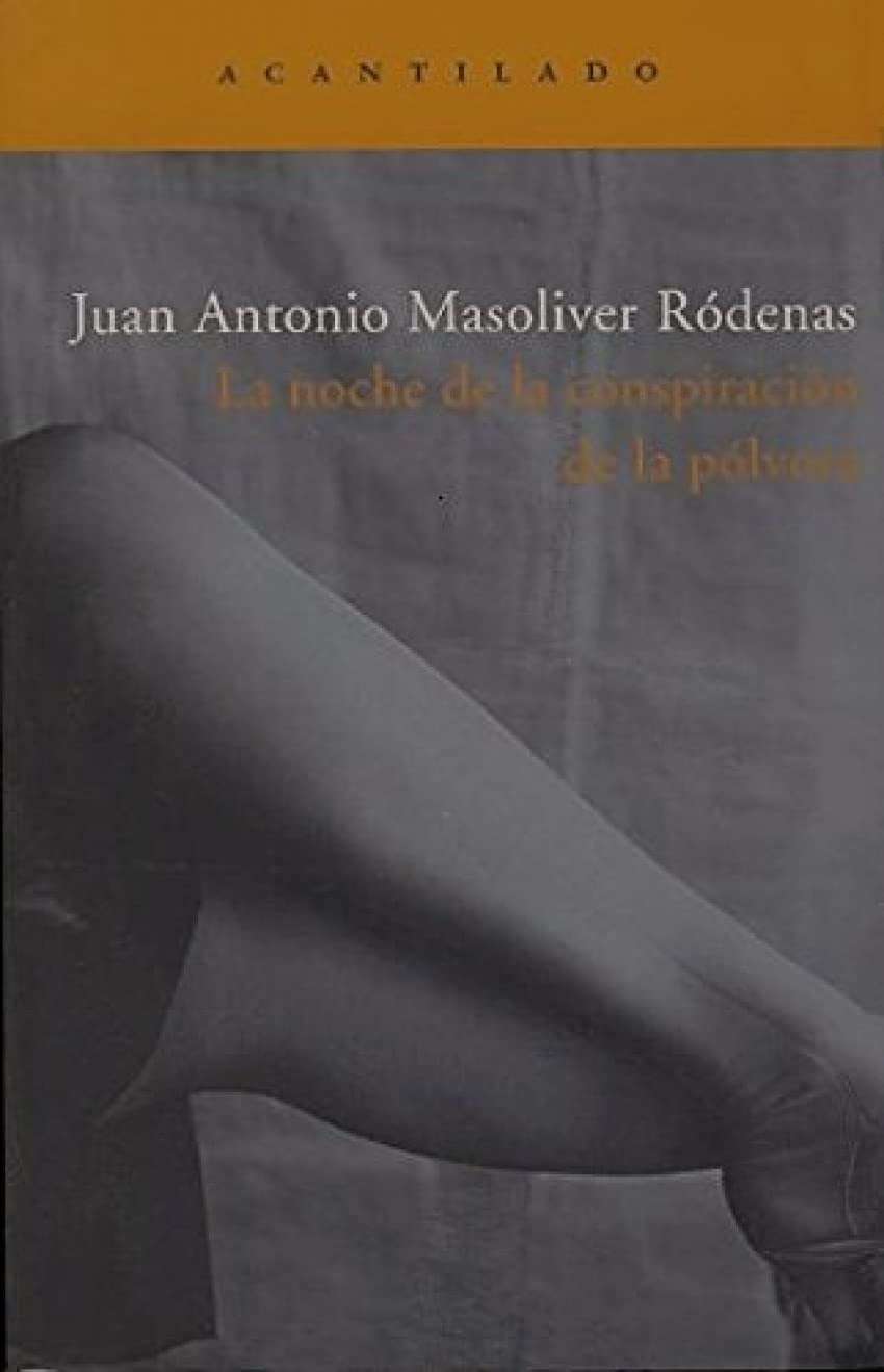 La Noche de La Conspiracion de La Polvora book