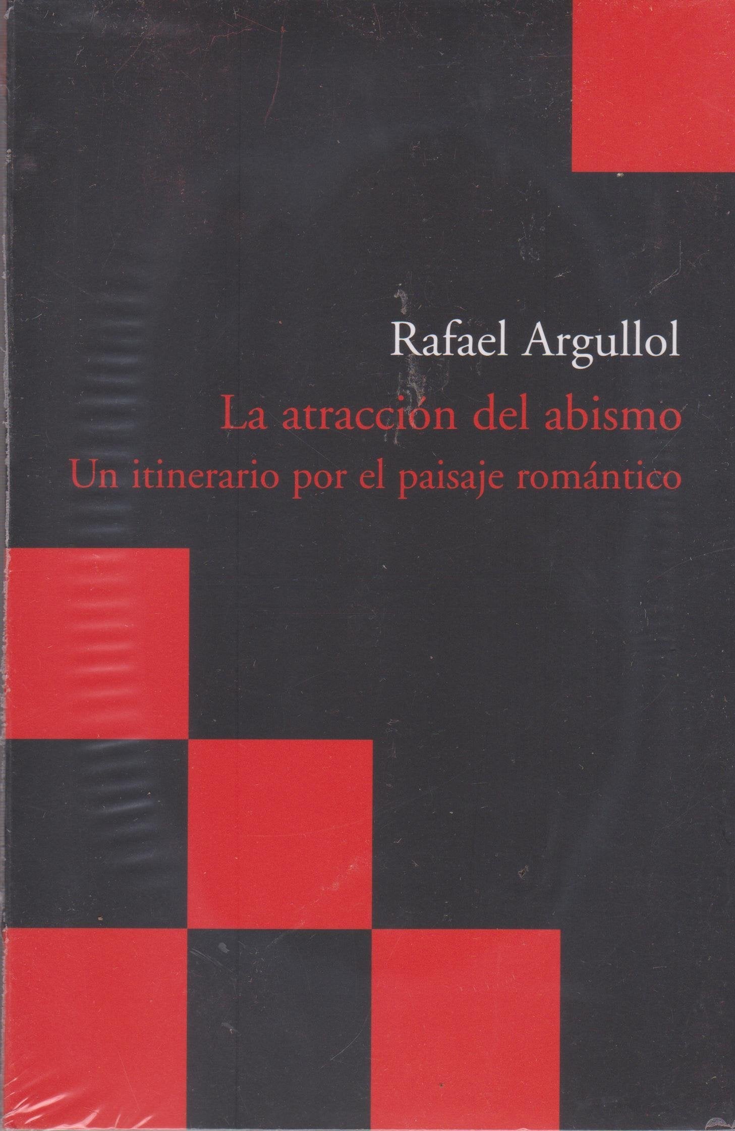Argullol, R: Atracción del abismo International