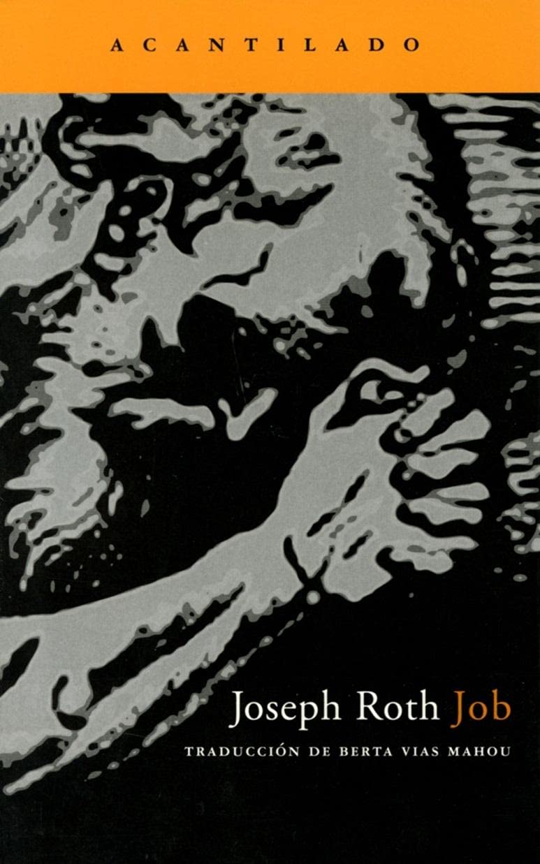 Job: historia de un hombre sencillo (Narrativa del Acantilado, Band 110) Classics