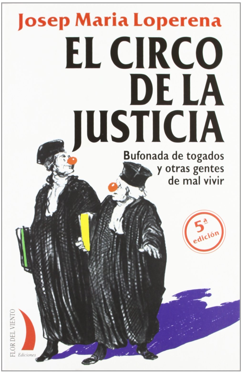 CIRCO DE LA JUSTICIA book