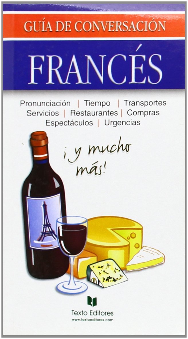 Guia de conversacion - frances (Guia De Conversacion Univ.) Books