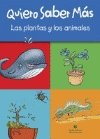 Las plantas y los animales ("quiero saber mas")(+6 años) book