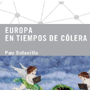 Europa en tiempos de colera (Planta 29) Books