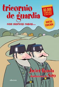 Tricornio de guardia Contemporary literature