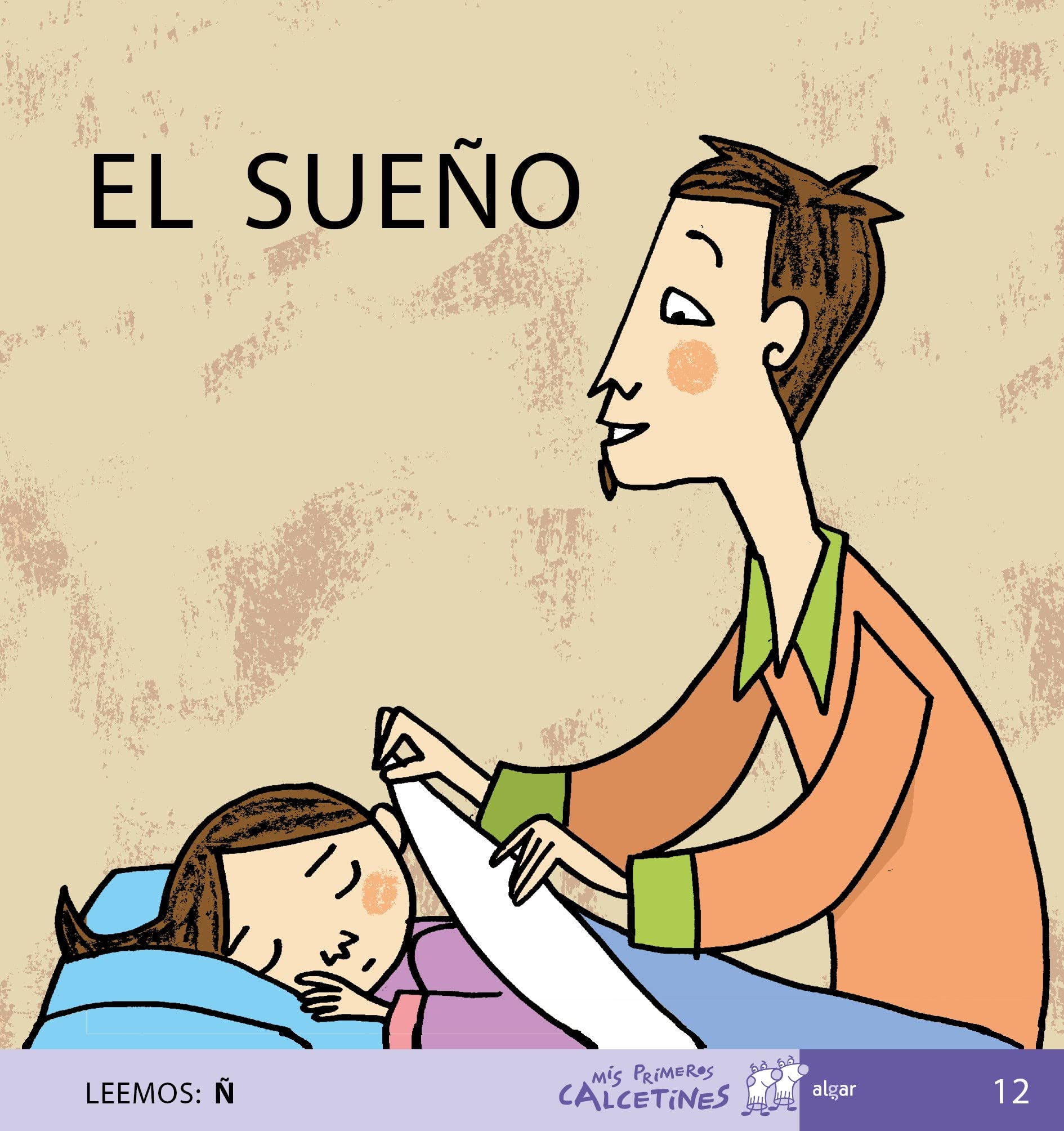 El sueño (Mis Primeros Calcetines, Band 12) Books