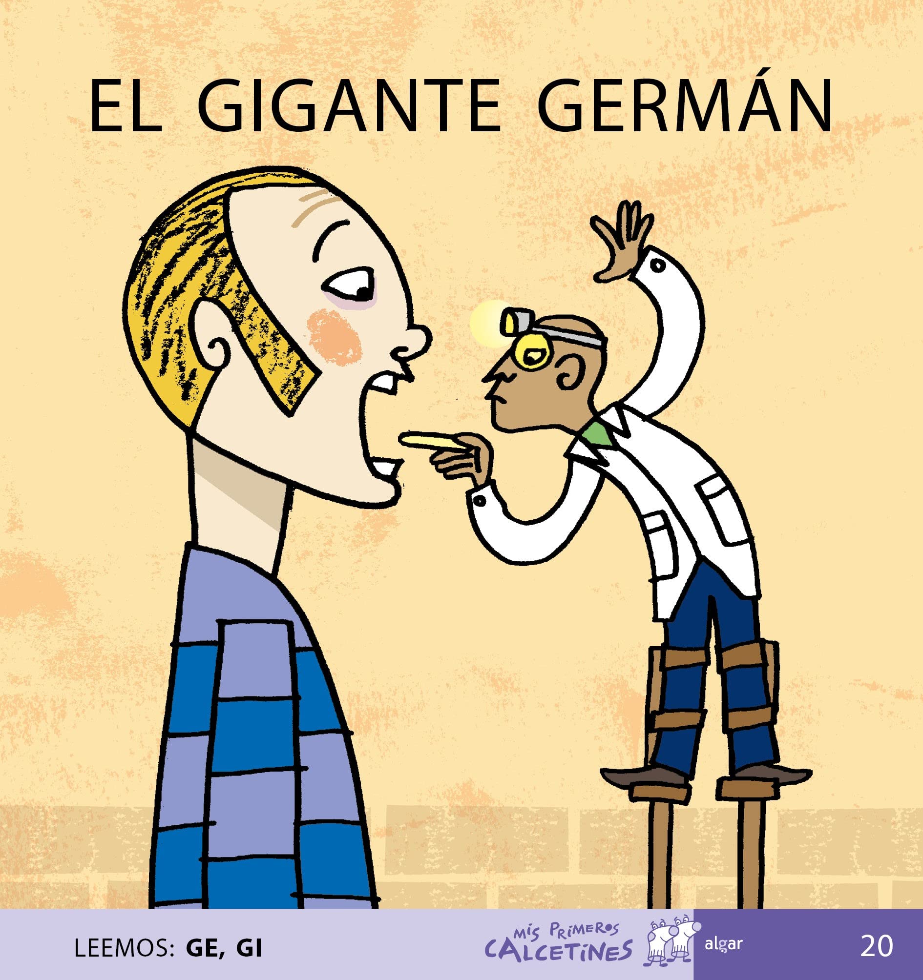 El gigante Germán (Mis Primeros Calcetines) Books