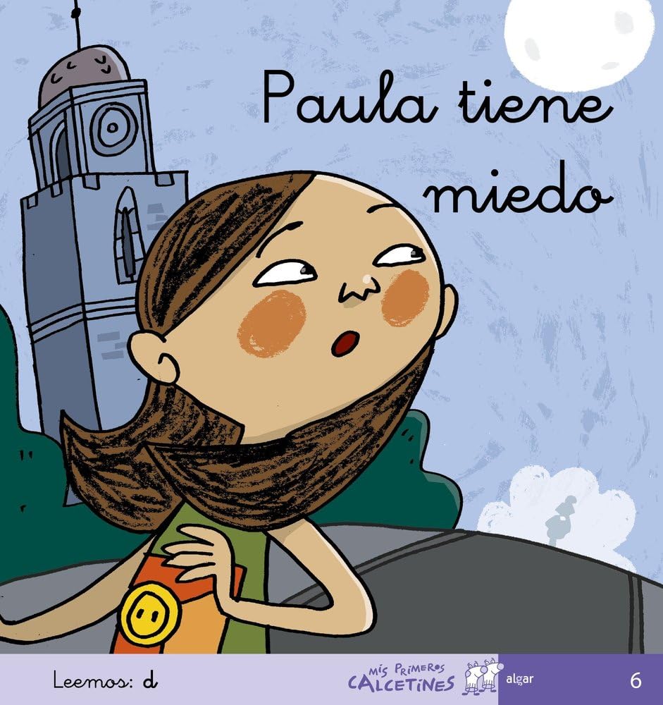 Paula tiene miedo (Mis Primeros Calcetines, Band 6) Novels & Short Stories