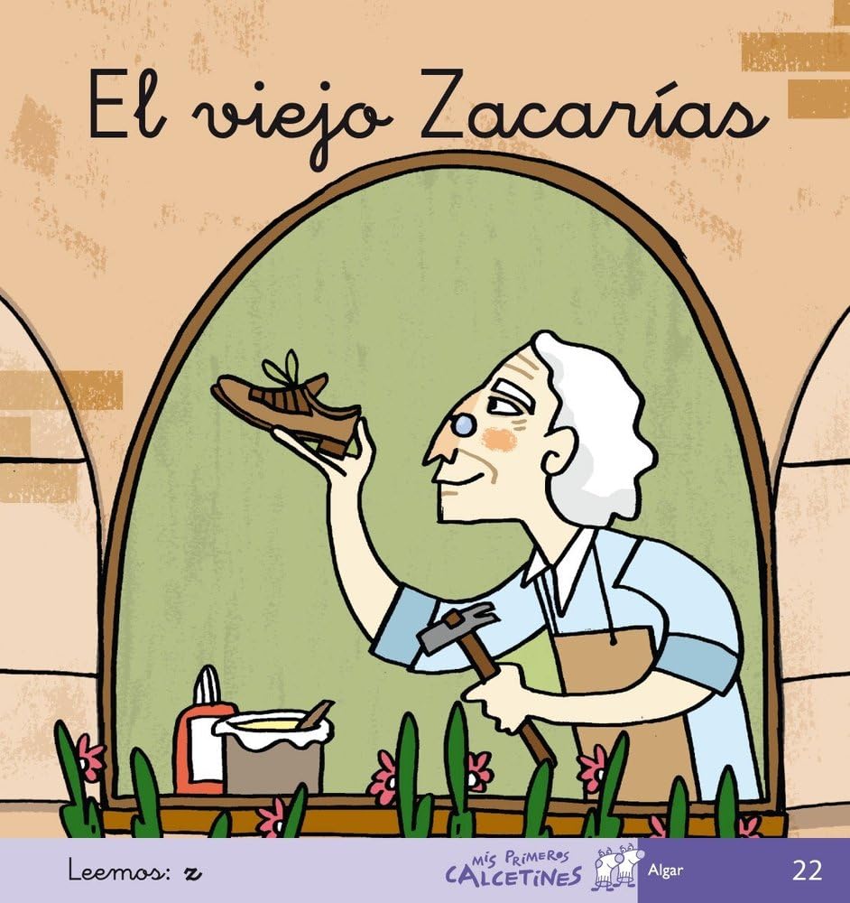 El viejo Zacarías (Mis Primeros Calcetines, Band 22) Books