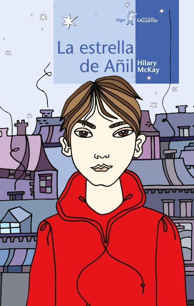 La estrella de Añil (Calcetín, Band 17) Social Sciences