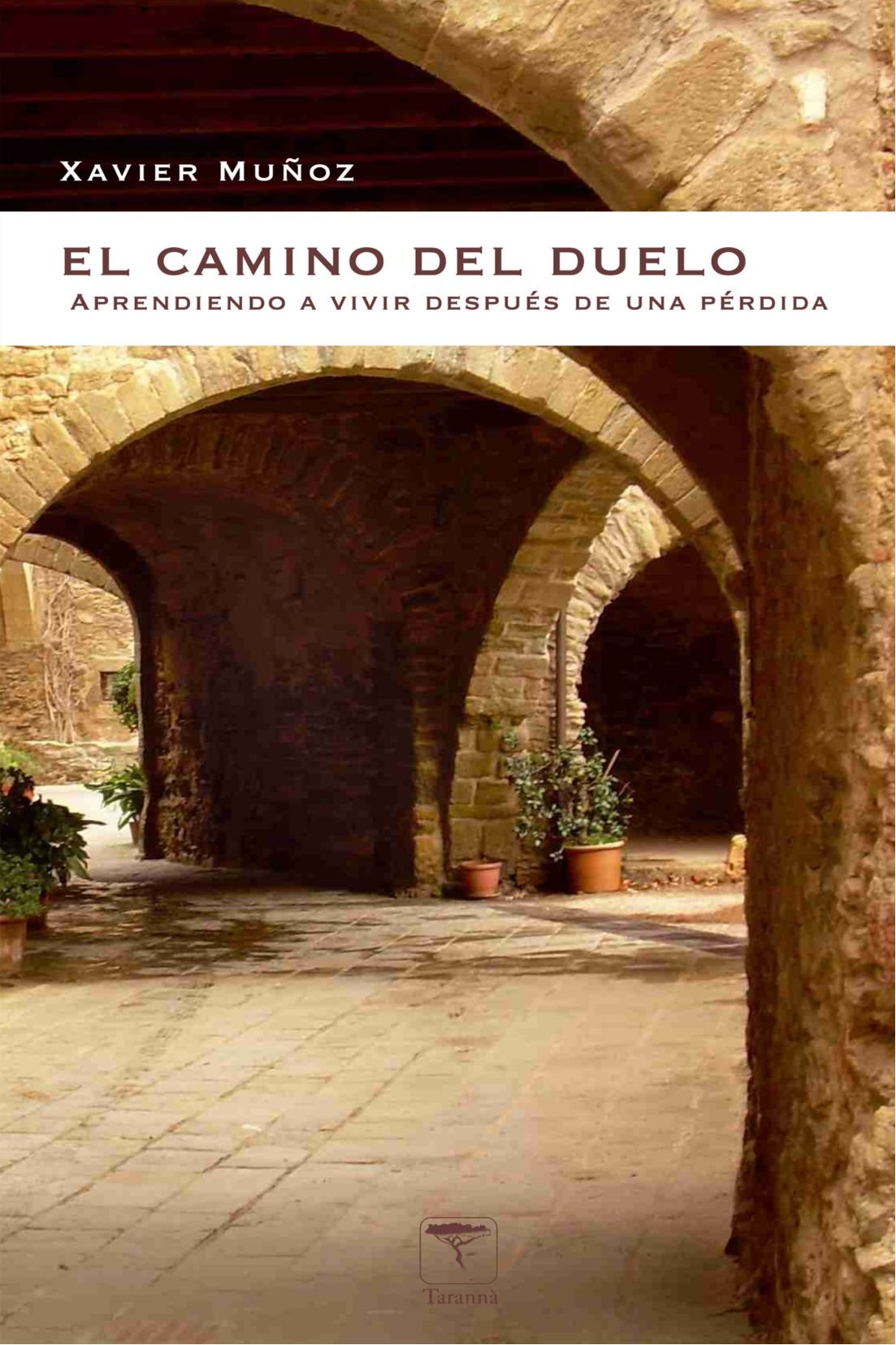 El camino del duelo: Aprendiendo a vivir después de una pérdida book