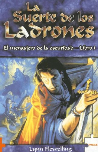 La Suerte De Los Ladrones/ Luck In the Shadows Fantasy & Sci-Fi