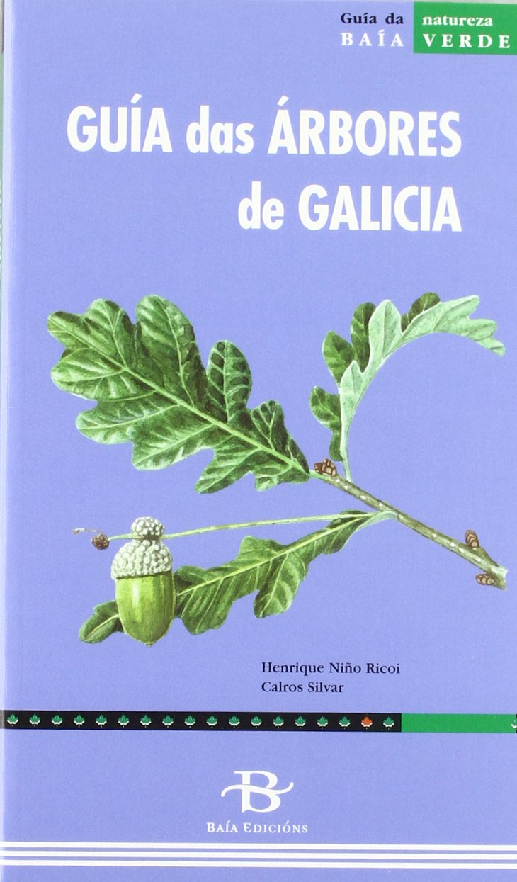 Guía das árbores de Galicia (Baía Verde) Natural Sciences