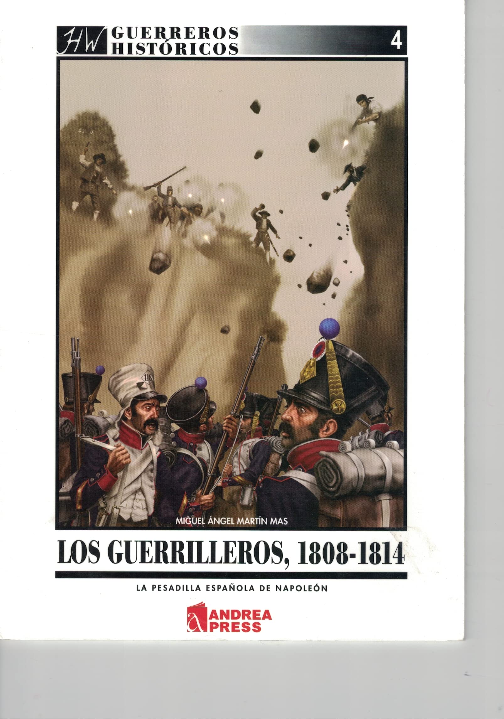 Los guerrilleros 1808-1814. la pesadilla española de napoleon (miniatura) book