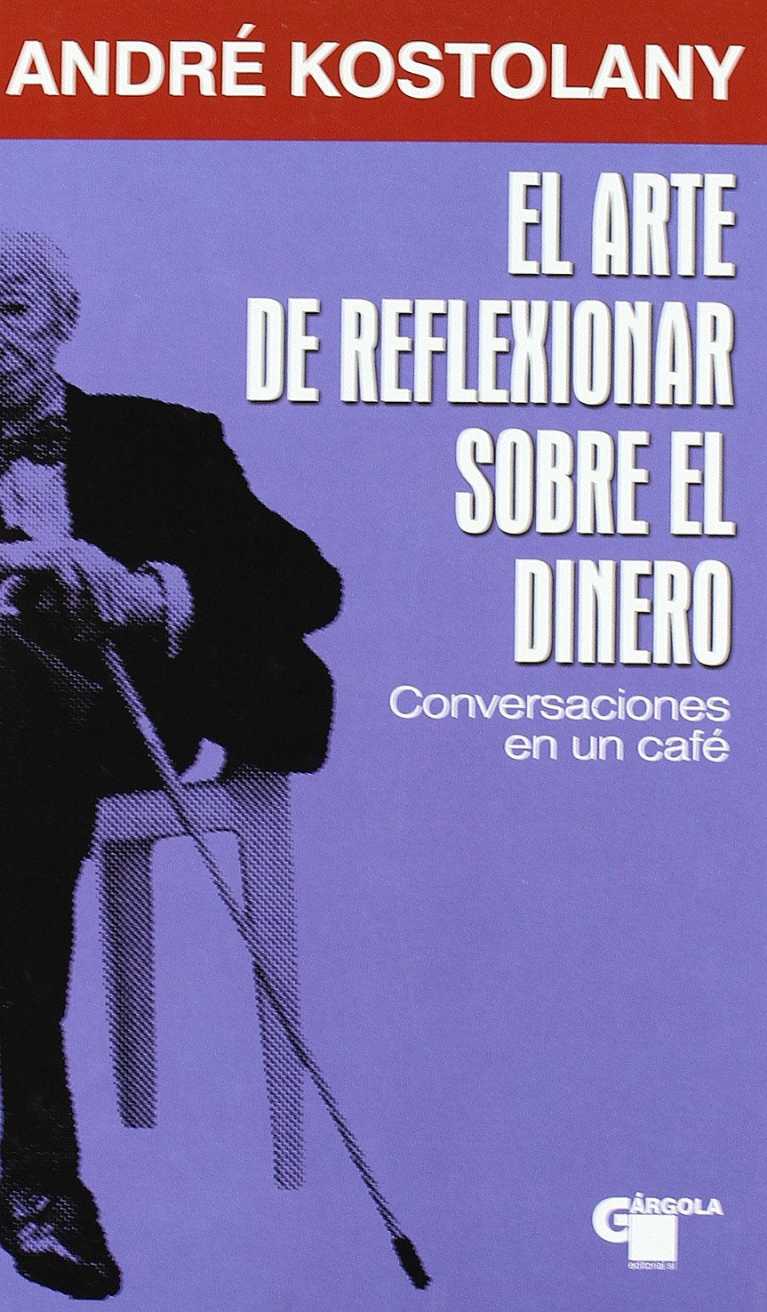 El arte de reflexionar sobre el dinero : conversaciones en un café Books
