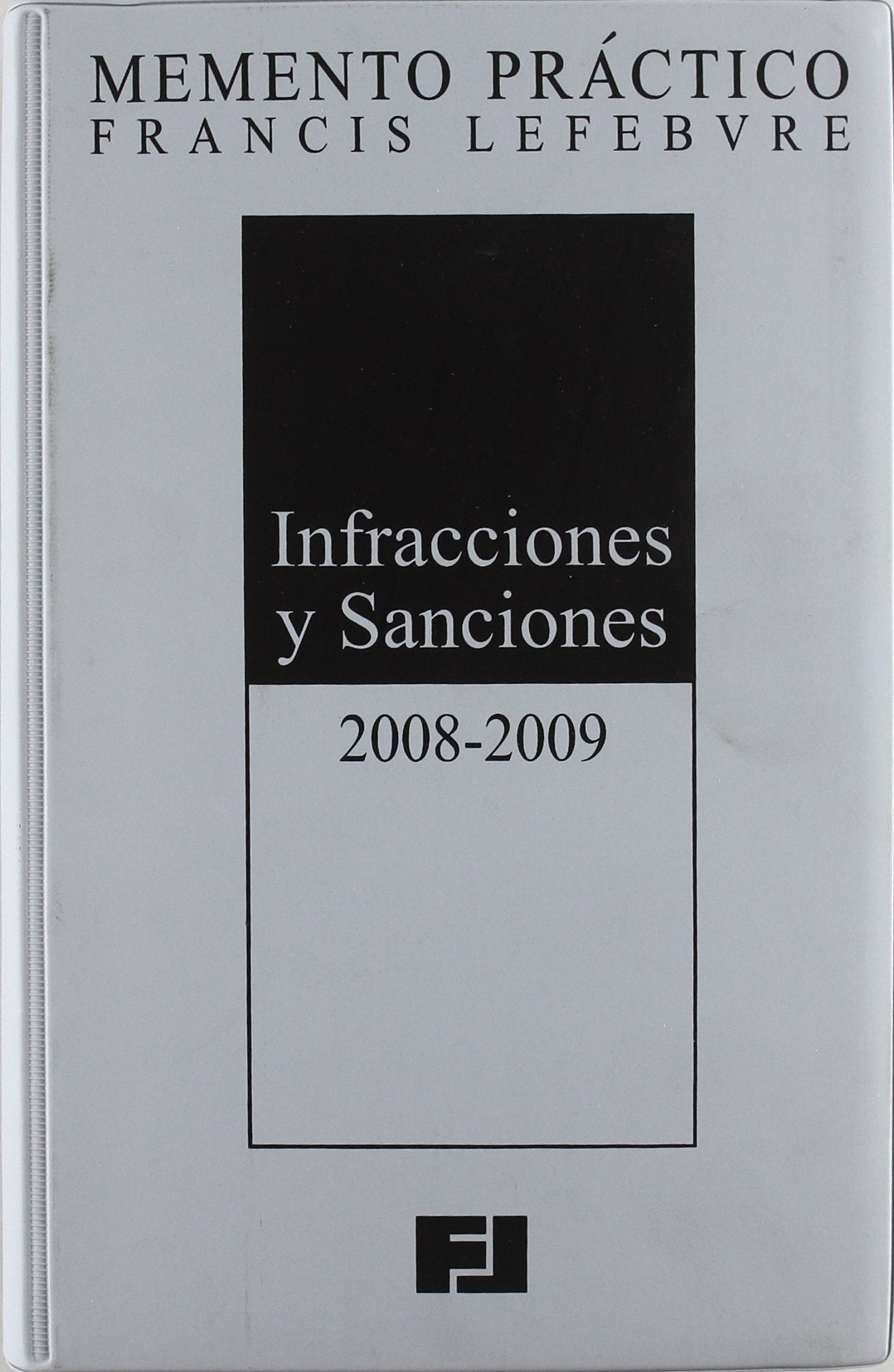 Memento infracciones y sanciones 08-09 Books