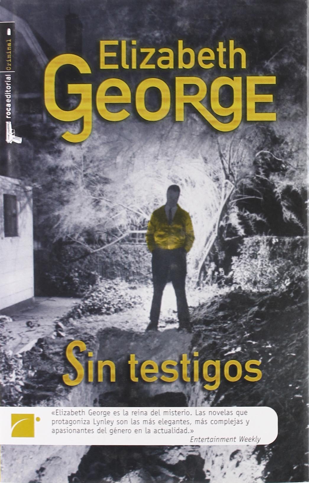 Sin Testigos/ With No One As Witness Detective & CSI