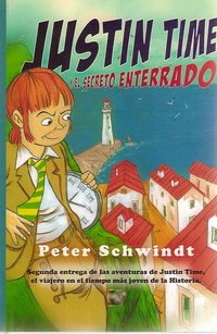 Justin time y el secreto enterrado (Junior - Juvenil (roca)) Books