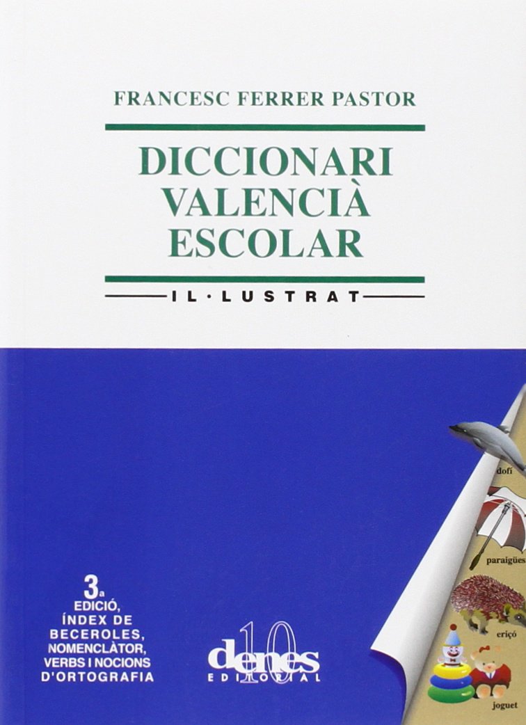 Ferrer Pastor, F: Diccionari escolar senzill valencià-castel Learning & Reference