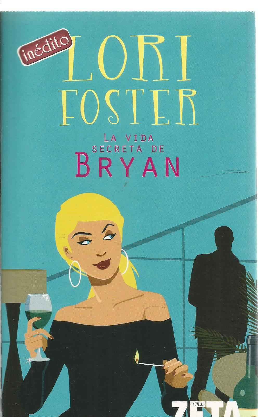 LA VIDA SECRETA DE BRYAN (BEST SELLER ZETA BOLSILLO, Band 0) Contemporary literature
