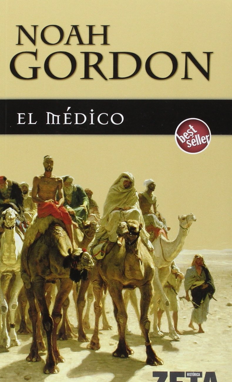 MEDICO, EL (BEST SELLER ZETA BOLSILLO, Band 0) Historical Fiction