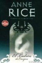 LADRON DE CUERPOS, EL: CRONICAS VAMPIRICAS IV (BEST SELLER ZETA BOLSILLO, Band 0) Horror & Mystery