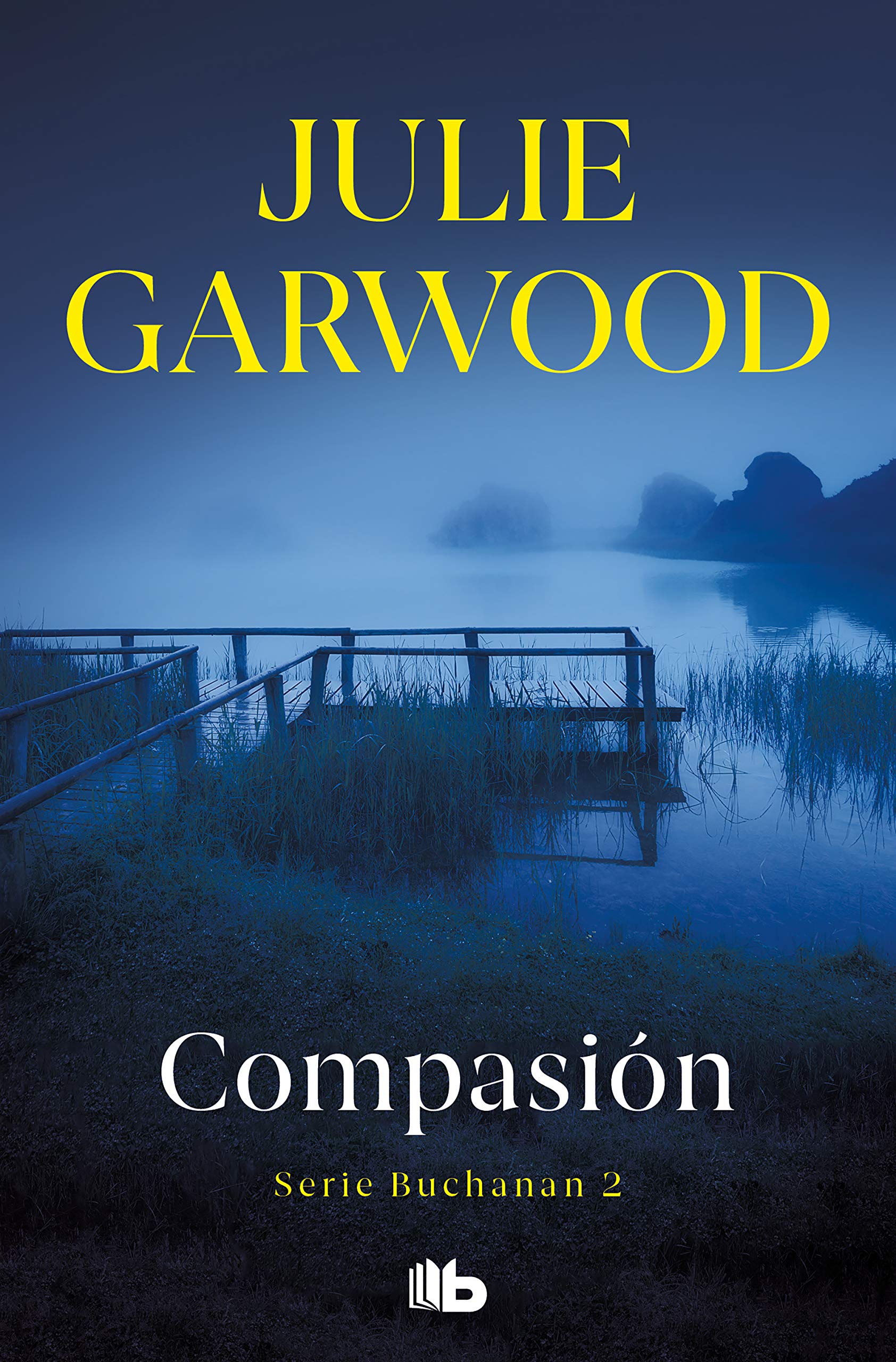 Compasión (Buchanan 2) (Ficción, Band 2) Contemporary literature