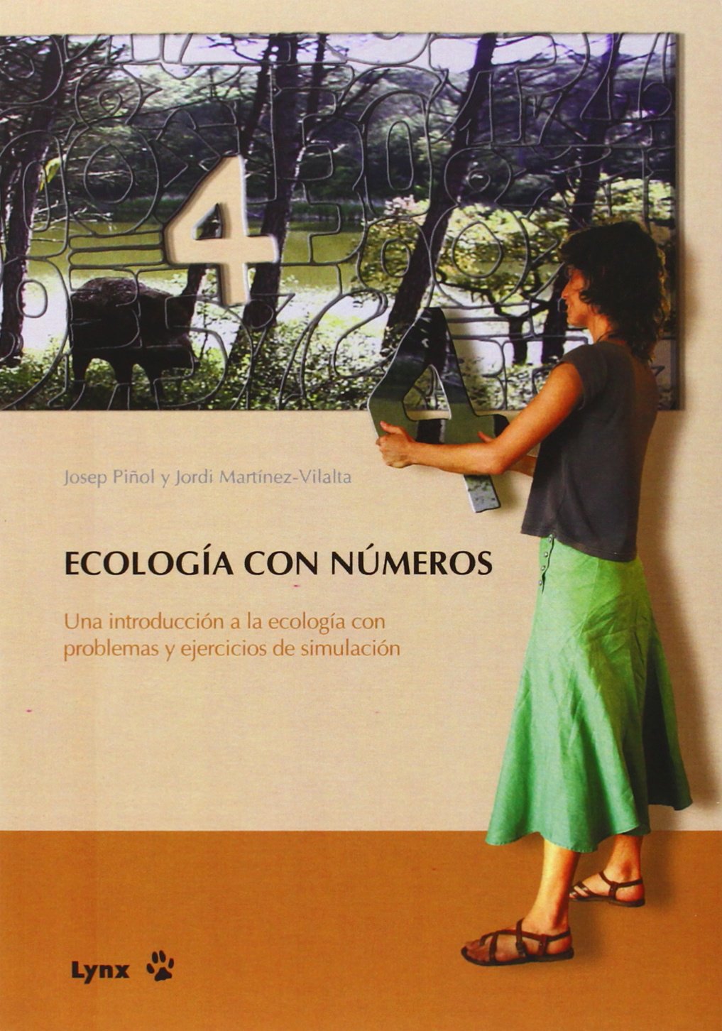 Ecología con números : una introducción a la ecología con problemas y ejercicios de simulación Mathematics