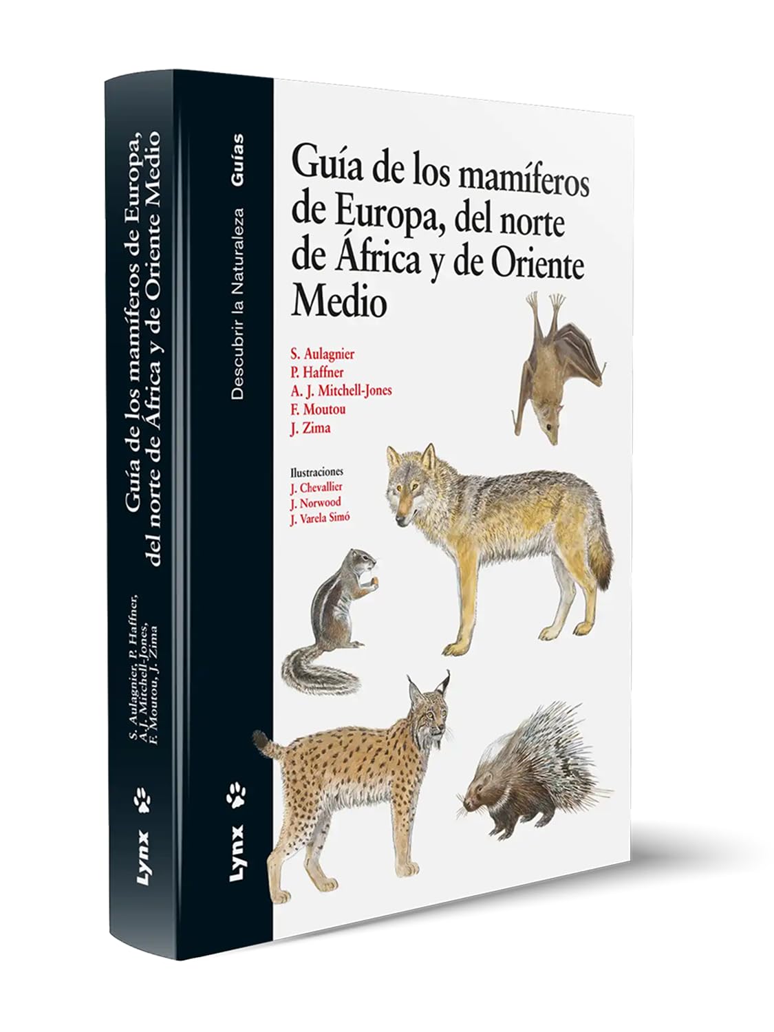 Guía de los mamíferos de Europa, del norte de África y de Oriente Medio (Descubrir la Naturaleza) Natural Sciences