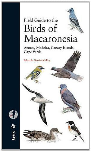 Field guide to the birds of Macaronesia : Azores, Madeira, Canary Islands, Cape Verde (Descubrir la Naturaleza) Mathematics