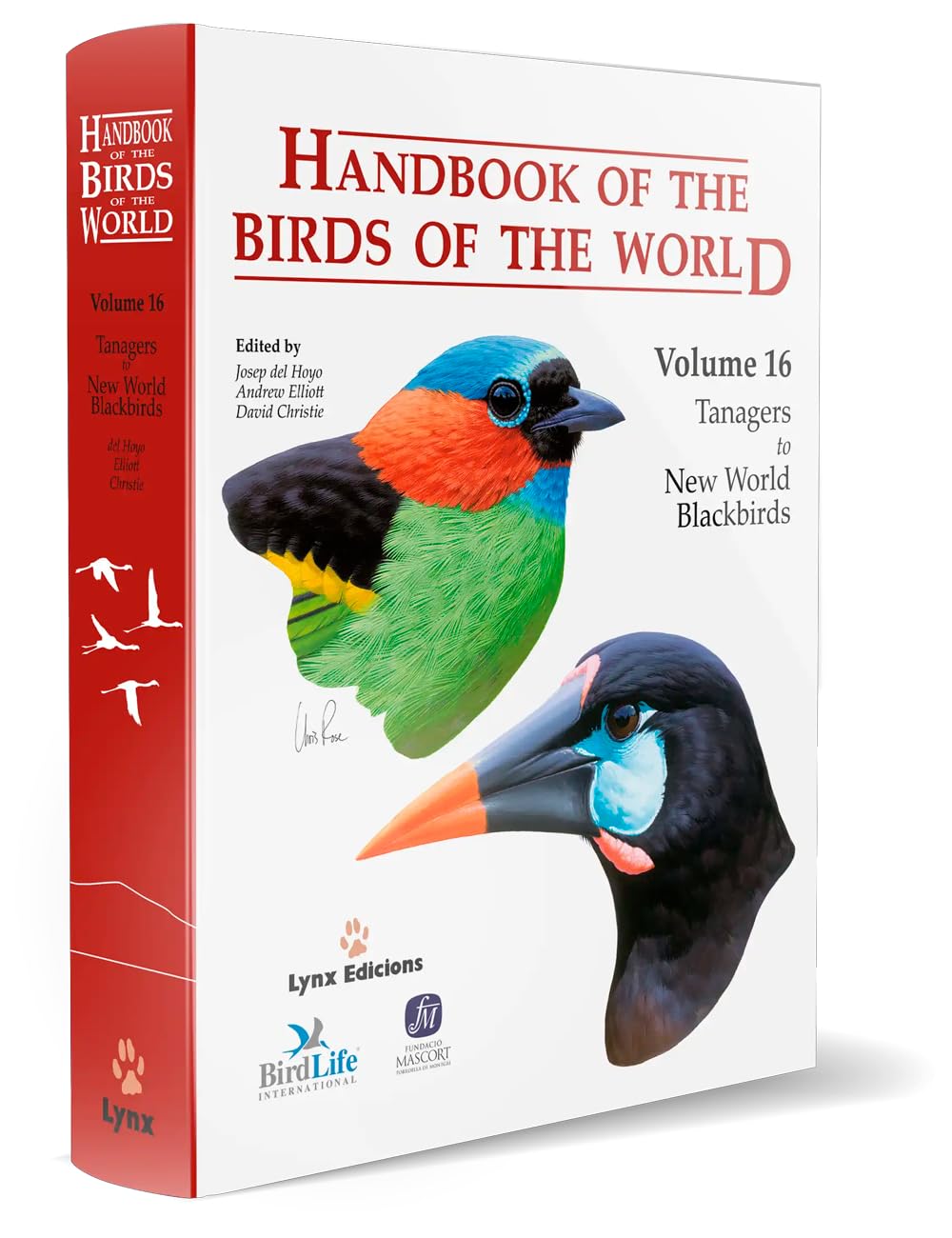 Handbook of the Birds of the World – Volume 16: Tanagers to New World Blackbirds Mathematics