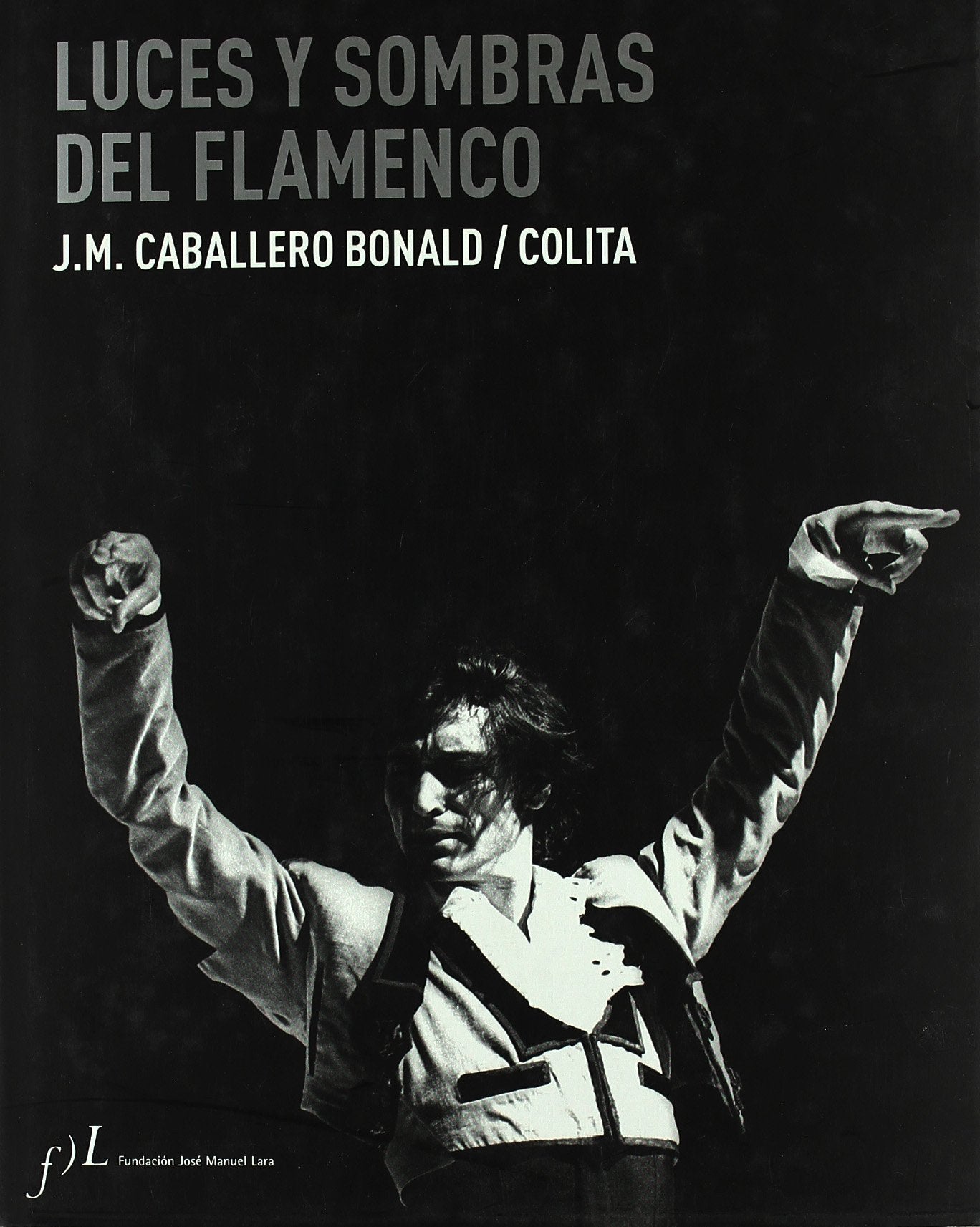 Luces y sombras del flamenco Social Sciences